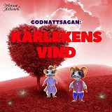 Cover for Musse & Helium - Godnattsaga - Kärlekens vind