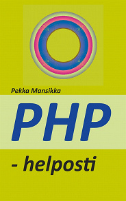 Cover for PHP - helposti: verkkoohjelmointi