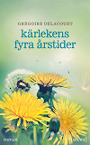 Omslagsbild för Kärlekens fyra årstider