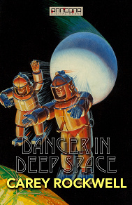 Omslagsbild för Danger in Deep Space