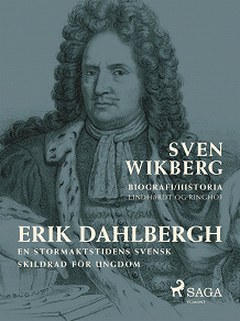 Omslagsbild för Erik Dahlbergh : en stormaktstidens svensk