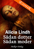 Cover for Sådan dotter - Sådan moder