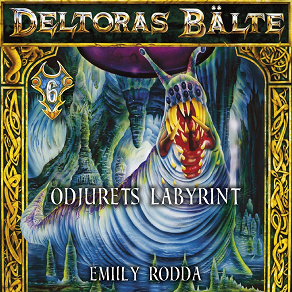 Omslagsbild för Deltoras bälte 6 - Odjurets labyrint