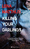 Omslagsbild för Killing your darlings