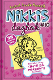 Omslagsbild för Nikkis dagbok #10: Berättelser om en (INTE SÅ PERFEKT) hundvakt