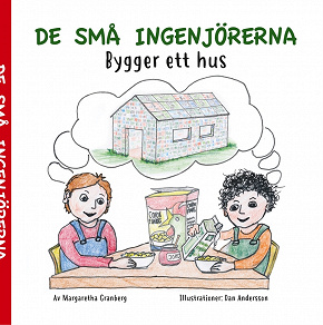 Omslagsbild för De små ingenjörerna: Bygger ett hus
