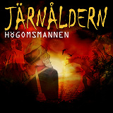 Omslagsbild för Järnåldern - Högomsmannen