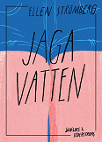 Cover for Jaga vatten