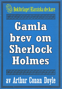 Omslagsbild för Gamla brev om Sherlock Holmes - Återutgivning av texter från 1923