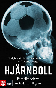 Omslagsbild för Hjärnboll : Fotbollsspelares okända intelligens