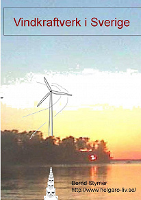 Omslagsbild för Vindkraftverk i Sverige: En rättsskandal