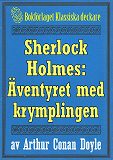 Omslagsbild för Sherlock Holmes: Äventyret med krymplingen – Återutgivning av text från 1893