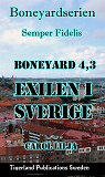 Cover for Boneyard 4 del 2: No more Mercy-den ofrivilliga exilen i Sverige