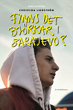 Cover for Finns det björkar i Sarajevo?