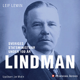 Omslagsbild för Sveriges statsministrar under 100 år : Arvid Lindman