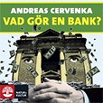 Cover for Vad gör en bank?