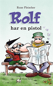 Omslagsbild för Rolf har en pistol