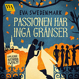 Omslagsbild för Passionen har inga gränser