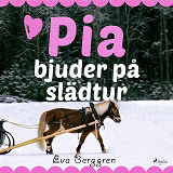 Cover for Pia bjuder på slädtur