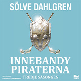 Cover for InnebandyPiraterna. Tredje säsongen