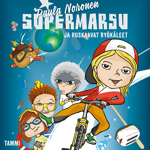 Cover for Supermarsu ja roskaavat ryökäleet