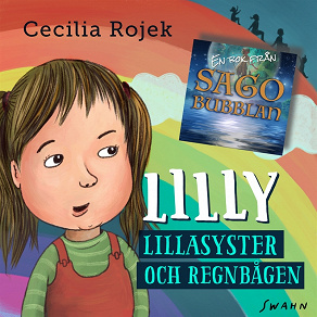 Omslagsbild för Lilly : Lillasyster och regnbågen