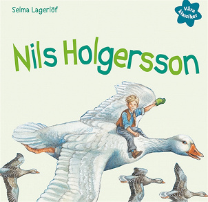 Omslagsbild för Våra klassiker 2: Nils Holgersson