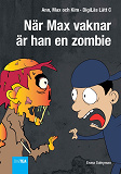 Omslagsbild för När Max vaknar är han en zombie