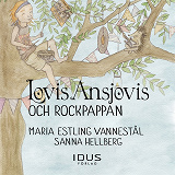 Cover for Lovis Ansjovis och Rockpappan
