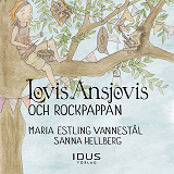 Omslagsbild för Lovis Ansjovis och Rockpappan