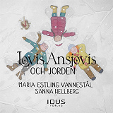 Omslagsbild för Lovis Ansjovis och jorden