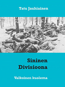 Omslagsbild för Sininen Divisioona: Valkoinen kuolema