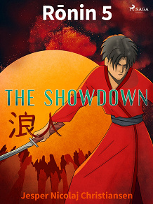 Omslagsbild för Ronin 5 - The Showdown 