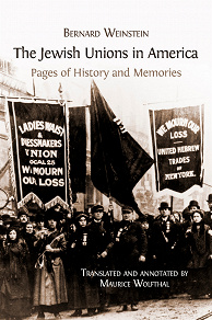 Omslagsbild för The Jewish Unions in America: Pages of History and Memories