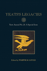 Omslagsbild för Yeats's Legacies: Yeats Annual No. 21