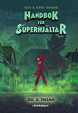 Cover for Handbok för superhjältar. Ensam
