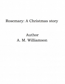 Omslagsbild för Rosemary: A Christmas story