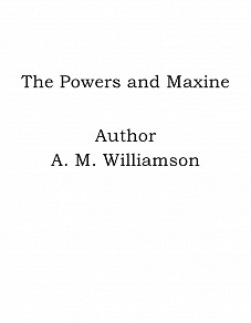 Omslagsbild för The Powers and Maxine