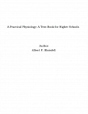 Omslagsbild för A Practical Physiology: A Text-Book for Higher Schools