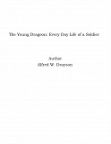 Omslagsbild för The Young Dragoon: Every Day Life of a Soldier