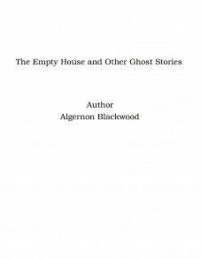 Omslagsbild för The Empty House and Other Ghost Stories