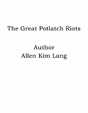 Omslagsbild för The Great Potlatch Riots