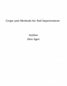 Omslagsbild för Crops and Methods for Soil Improvement