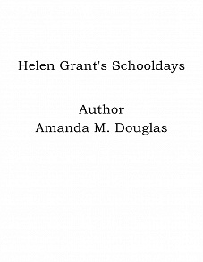 Omslagsbild för Helen Grant's Schooldays