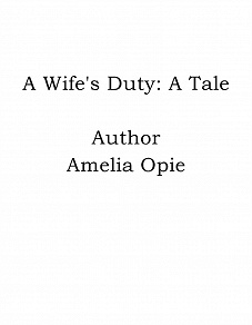 Omslagsbild för A Wife's Duty: A Tale