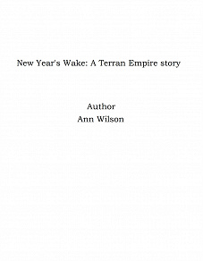 Omslagsbild för New Year's Wake: A Terran Empire story