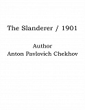 Omslagsbild för The Slanderer / 1901