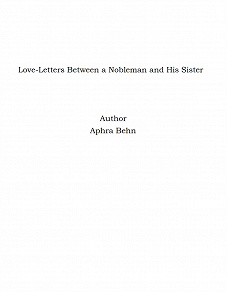 Omslagsbild för Love-Letters Between a Nobleman and His Sister