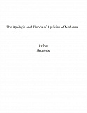 Omslagsbild för The Apologia and Florida of Apuleius of Madaura