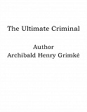 Omslagsbild för The Ultimate Criminal